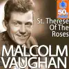 Malcolm Vaughan - St Therese Of The Roses - Single