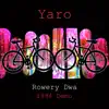 Yaro - Rowery Dwa (1994 Demo) - Single